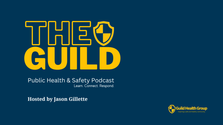 The Guild Public Health & Safety Podcast